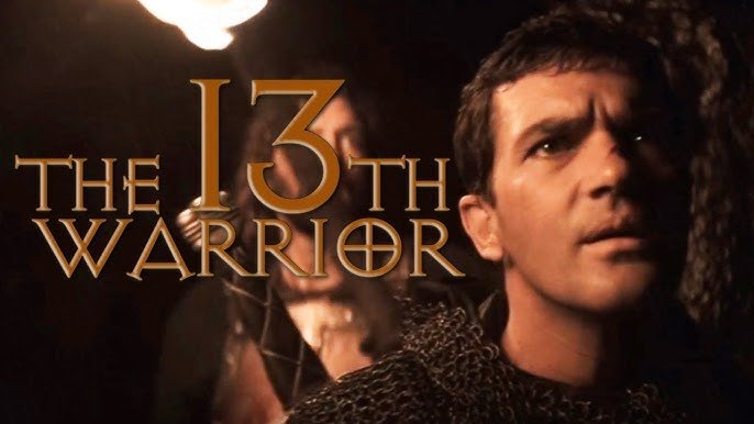 The 13th Warrior (1999) The-13th-Warrior-(1999)