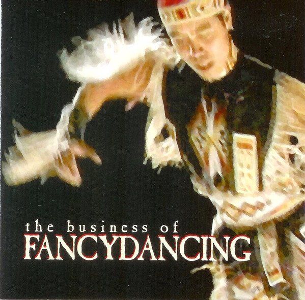 The-Business-of-Fancydancing-(2002)