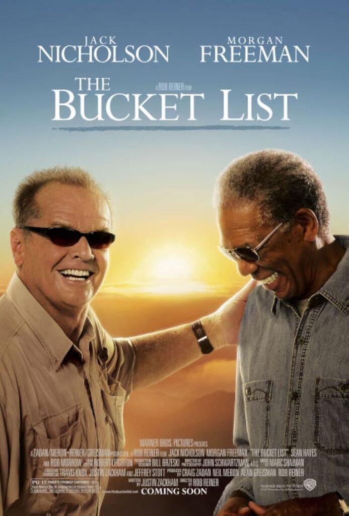 THE BUCKET LIST (2007)