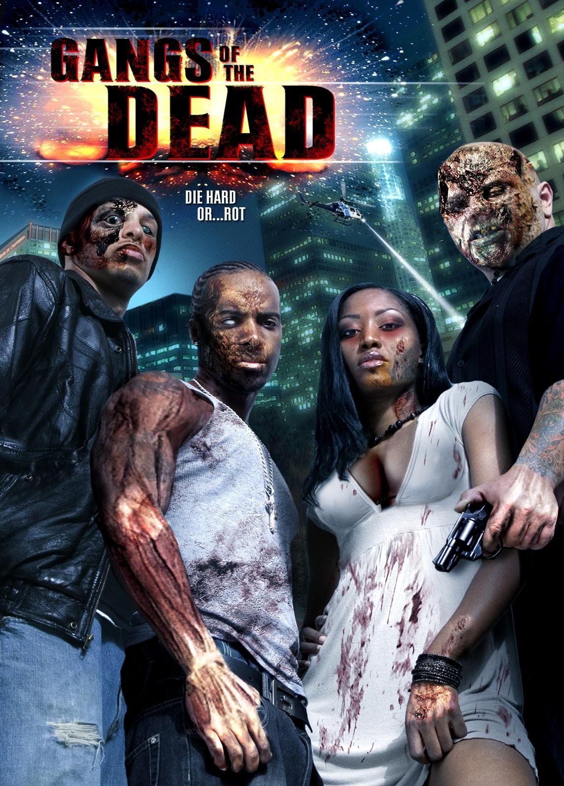Gangs of the Dead (2006)