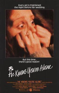 He Knows You're Alone (1980)